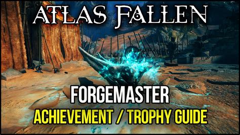 Atlas Fallen Trophy Guide