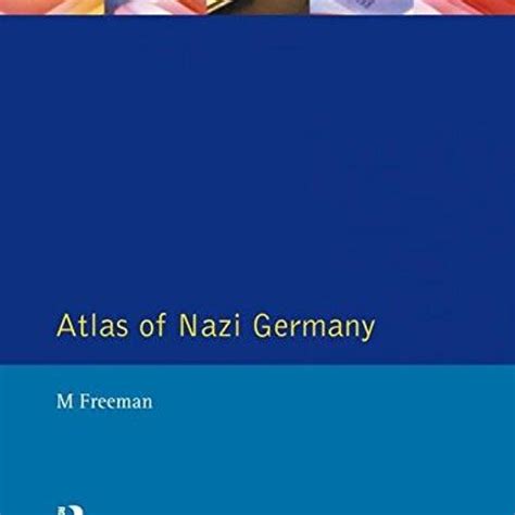 Atlas Nazi Germany Political Social Anatomy 2nd Edition Doc