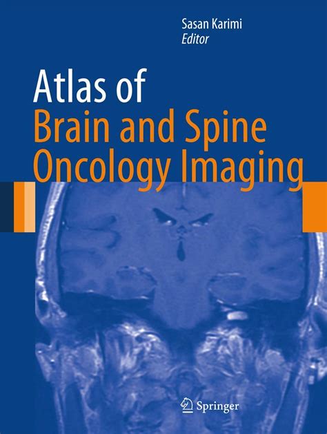 Atlas of Brain and Spine Oncology Imaging Kindle Editon