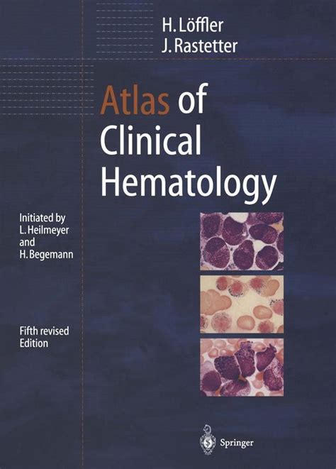 Atlas of Clinical Hematology Ebook Kindle Editon