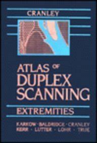 Atlas of Duplex Scanning Extremities PDF