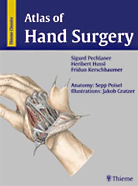 Atlas of Hand Surgery 1st Edition Kindle Editon