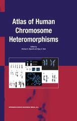 Atlas of Human Chromosome Heteromorphisms 1st Edition Epub