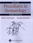 Atlas of Procedures in Neonatology Lower Limb and Spinal 3rd Edition PDF