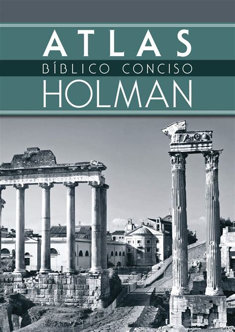 Atlas.Biblico.Conciso.Holman.Holman.Concise.Bible.Atlas PDF