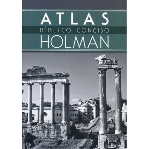 Atlas.Biblico.Conciso.Holman.Holman.Concise.Bible.Atlas PDF