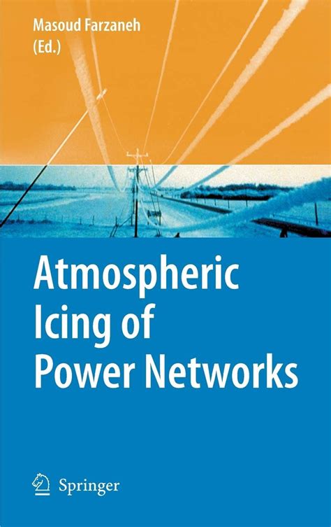 Atmospheric Icing of Power Networks Epub