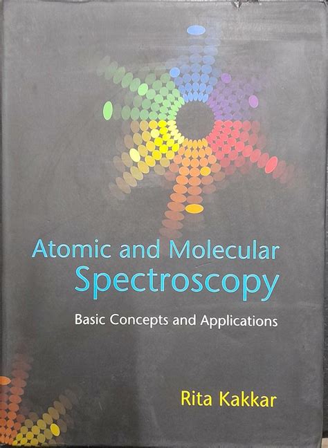 Atomic and Molecular Spectroscopy 1st Edition Epub