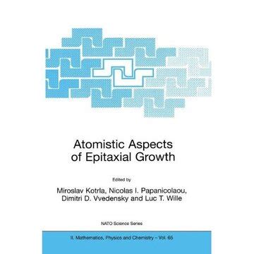 Atomistic Aspects of Epitaxial Growth 1st Edition Doc