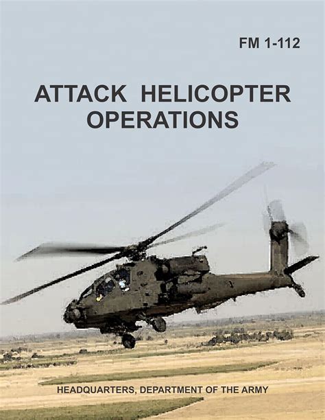 Attack Helicopter Operations FM 1-112 Kindle Editon