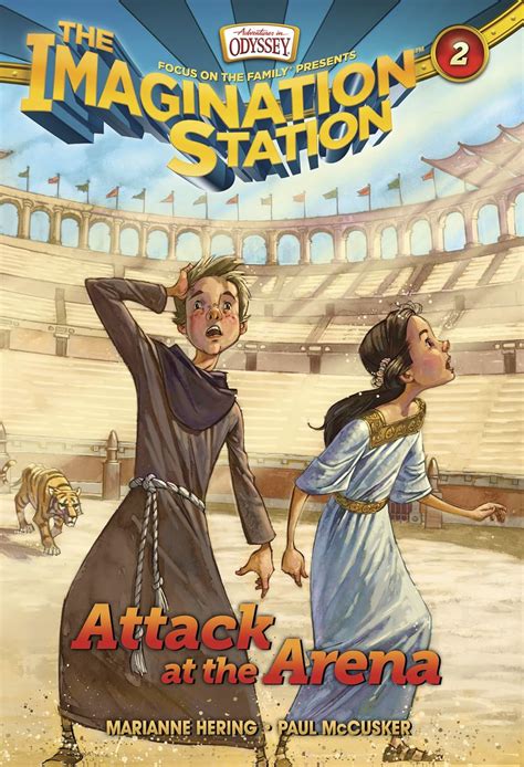 Attack at the Arena AIO Imagination Station Books Book 2 PDF