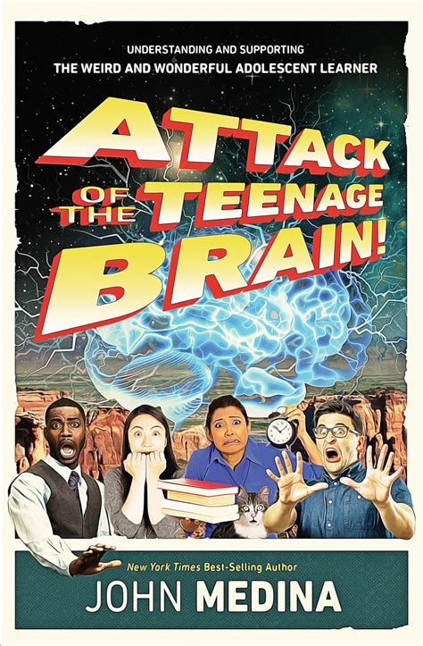 Attack of the Teenage Brain Understanding and Supporting the Weird and Wonderful Adolescent Learner Epub