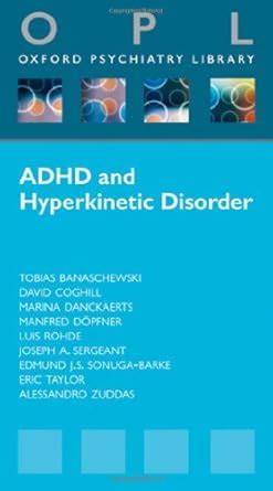 Attention-Deficit Hyperactivity Disorder and Hyperkinetic Disorder Oxford Psychiatry Library Series Doc