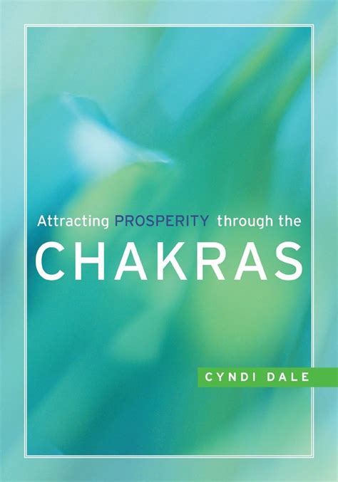 Attracting Prosperity through the Chakras Kindle Editon