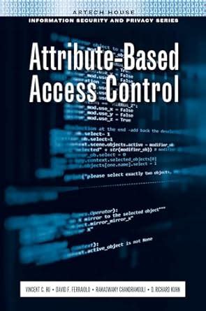 Attribute-Based Access Control Artech House Information Security and Privacy Kindle Editon