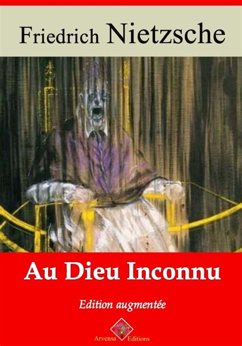 Au dieu inconnu Nouvelle Ã©dition augmentÃ©e Arvensa Editions French Edition Doc