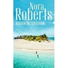 Au feu de la passion Nora Roberts French Edition PDF