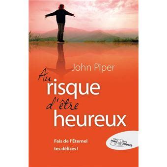 Au risque d être heureux Mini livre Maxi impact t 3 French Edition Kindle Editon