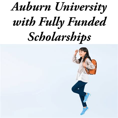 Auburn University Merit Scholarships: A Gateway to Academic Excellence