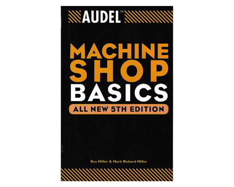 Audel Machine Shop Basics PDF