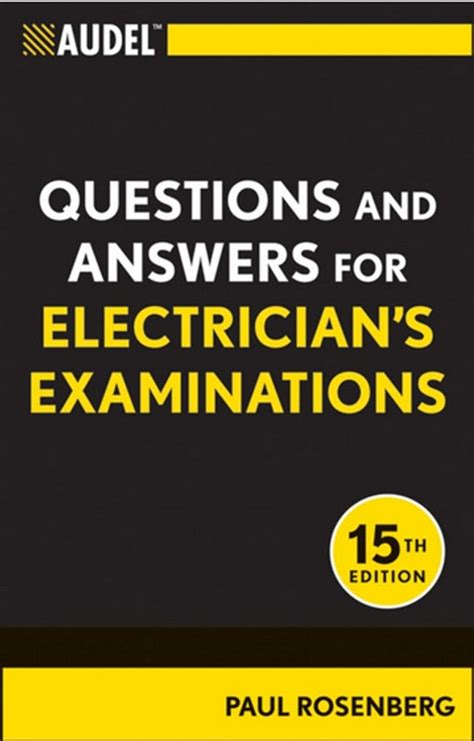 Audel Questions and Answers for Electrician s Examinations Reader