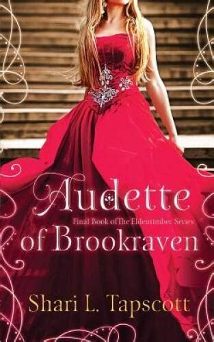 Audette of Brookraven The Eldentimber Series Volume 4 Doc