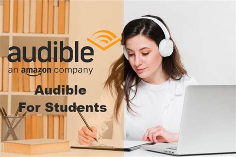 Audible for Students: Your Essential Guide to Discounted Listening