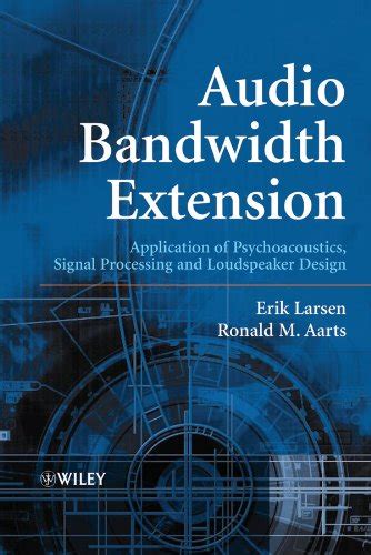 Audio Bandwidth Extension Application of Psychoacoustics Reader