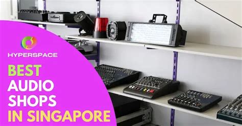 Audio House Location in Singapore: Your Guide to the Best Sound Systems