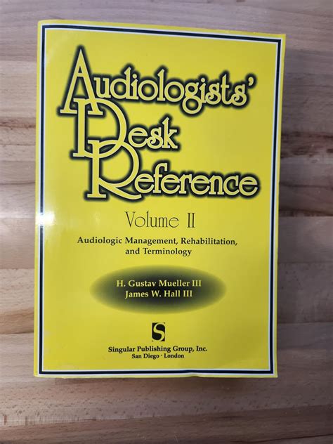 Audiologists Desk Reference Volume I and II Combo Pack Doc