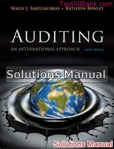 Auditing An International Approach 6th Edition Solutions Reader