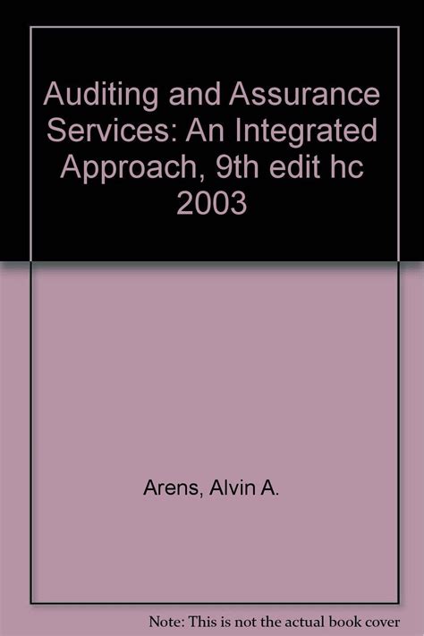 Auditing and Assurance Services An Integrated Approach 9th edit hc 2003 Reader