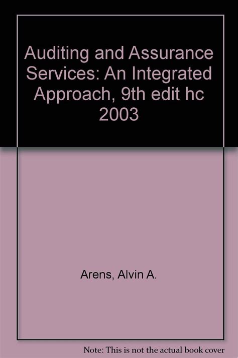 Auditing and Assurance Services An Integrated Approach 9th edit hc 2003 Reader