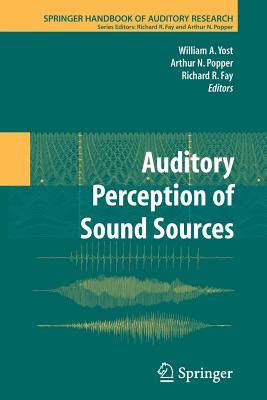 Auditory Perception of Sound Sources 1st Edition PDF