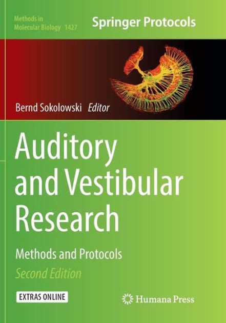 Auditory and Vestibular Research Methods and Protocols Doc