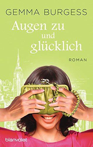 Augen zu und glücklich Roman German Edition Doc