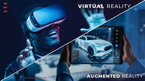 Augmented and Virtual Reality (AR/VR):