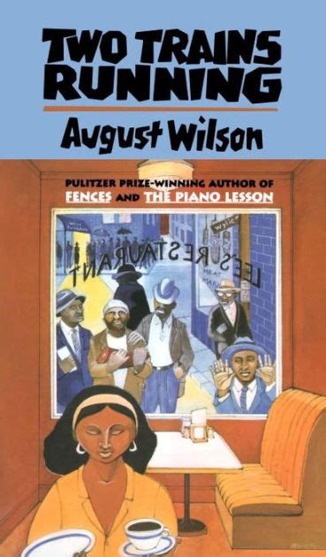 August wilson two trains running script Ebook Reader