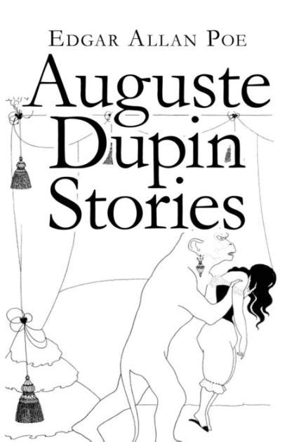 Auguste Dupin Stories PDF