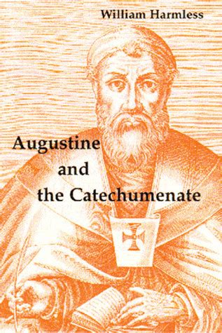 Augustine and the Catechumenate Reader