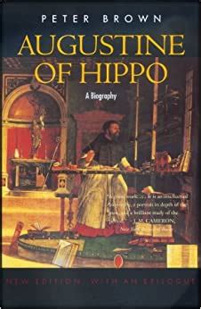 Augustine of Hippo: A Biography (New Edition, with an Epilogue) Ebook Kindle Editon
