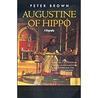 Augustine of Hippo: A Biography (New Edition, with an Epilogue) Ebook Kindle Editon