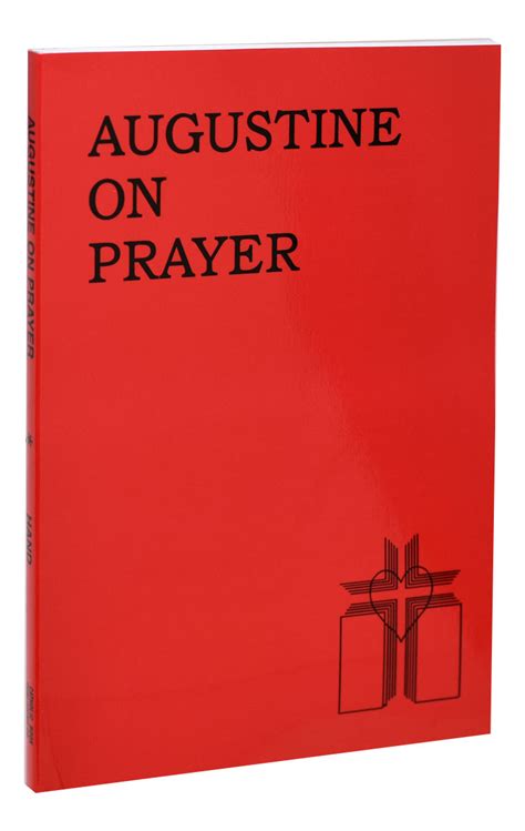 Augustine on Prayer/No.171/04 Ebook Kindle Editon