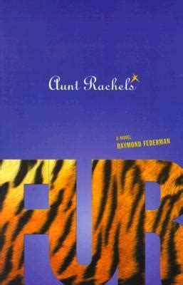 Aunt Rachel's Fur 1st Edition Doc
