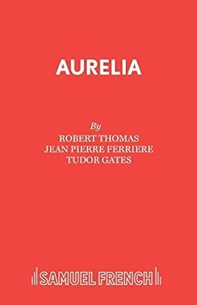 Aurelia Acting Edition S Kindle Editon