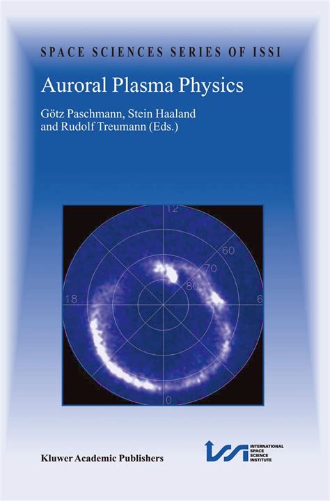 Auroral Plasma Physics 1st Edition Reader