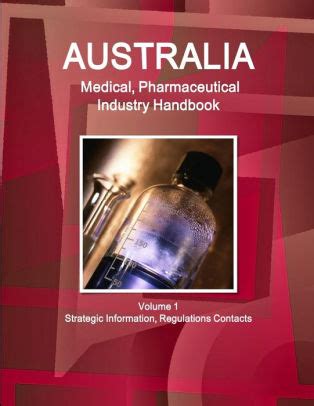 Australia Medical and Pharmaceutical Industry Handbook Reader
