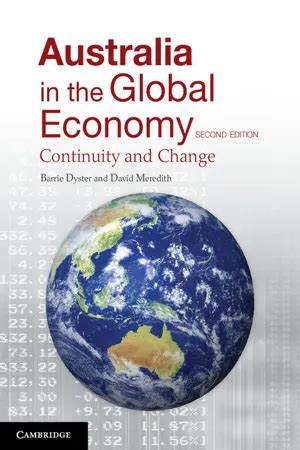 Australia in the Global Economy Continuity and Change Kindle Editon