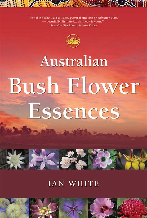 Australian Bush Flower Essences PDF Book Epub
