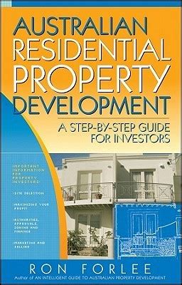 Australian.Residential.Property.Development.A.Step.by.Step.Guide.for.Investors Ebook PDF